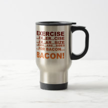 Exercise bacon coffee mug