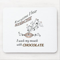Exercise With Chocolate
