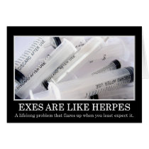 Exes are a disease you can't cure