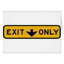 Exit Only Street Sign Card