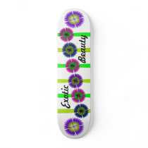 "EXOTIC BEAUTY" FLOWER skateboard