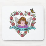 Expect a Miracle Mouse Pad