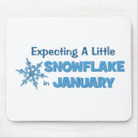 Expecting A Little Snowflake in January Maternity Mouse Pads