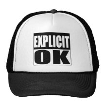 Explicit OK warning label Hat