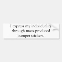 Expressions of Individuality Bumper Stickers