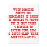 Extend Your Arm & Bitch-Slap That Mother postcards