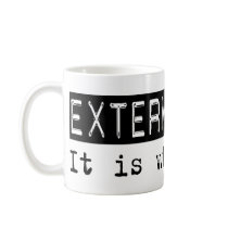Exterminating It Is Mugs