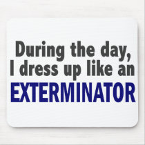 Exterminator During The Day