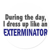 Exterminator During The Day