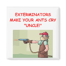 EXTERMINATOR REFRIGERATOR MAGNET