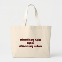 Extraordinary Claims Bags