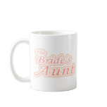 Extravaganza Bride's Aunt Mugs