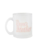 Extravaganza Groom's Mother Coffee Mug