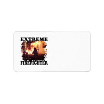 Extreme Firefighter Address Label