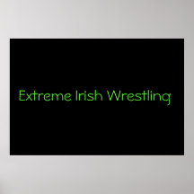 Extreme irish wrestling poster