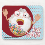 'eye candy'  humourous parody mousepad