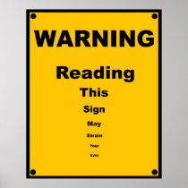 Eye Strain ~ Spoof Warning Sign