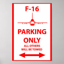 F-16 Parking Only Sign Print
