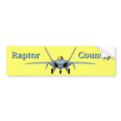 F-22 Raptor Country Bumper Sticker by TomR1953