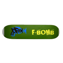 F-BOMB CUSTOM SKATEBOARD