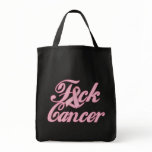 F*ck Cancer bags