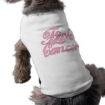 F*ck Cancer pet clothing