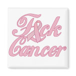 F*ck Cancer magnets