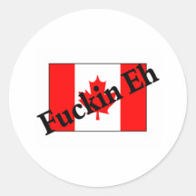 F*ckin hein (drapeau canadien) adhésifs ronds