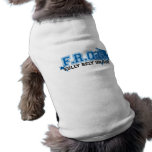 F.R.O.G. - Fully rely on God (blue) Dog T-shirt