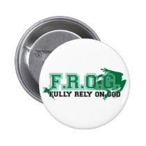 F.R.O.G. - Fully rely on God (green) buttons