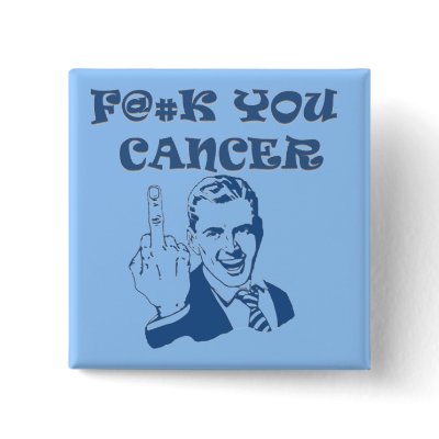 F You Cancer by melroseplacesf