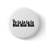 Fa La La La La Blah Blah Blah Xmas
