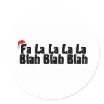Fa La La La La Blah Blah Blah Xmas