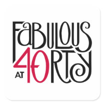 Fabulous 40 black red Square Sticker