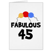 Fabulous 45 greeting cards