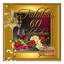Fabulous 60 Celebration 60th Gold Red Roses Wine Custom Invites