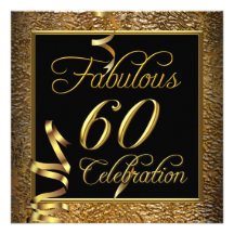 Fabulous 60 Celebration Gold Black Birthday Party Personalized Invitation
