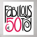 Fabulous at 50 Poster posters