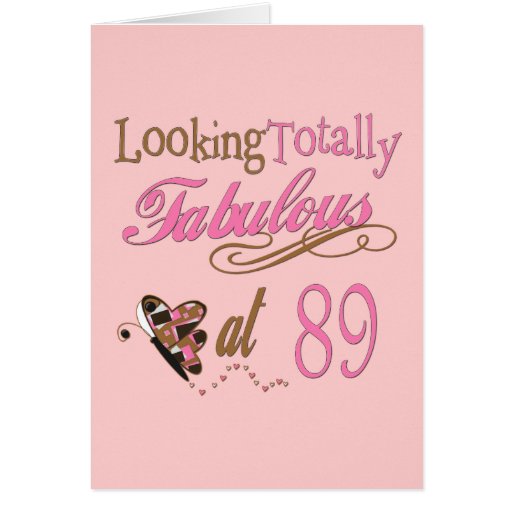 Fabulous at 89 greeting cards