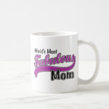 Fabulous Mom Mugs