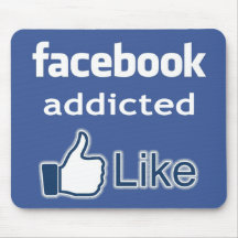 "Facebook addicted" mouse pad