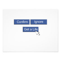 Facebook get a life custom invitation