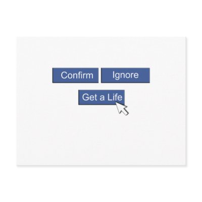 Facebook get a life by TheCrewDesigns