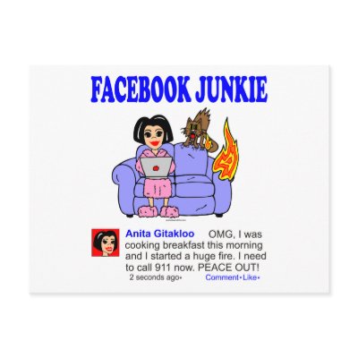 FACEBOOK JUNKIE POSTCARD by pantsdownshirtscom