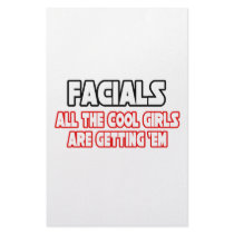 Facials...All The Cool Girls Are Getting Em