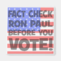 fact check Ron Paul Fridge Magnets