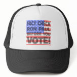 fact check Ron Paul Trucker Hats