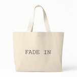 Fade In Bag