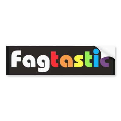 Fagtastic (Banner) Bumper Sticker by Azodnem