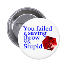 Failed Roll Vs Stupid Button